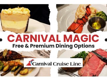 Carnival Magic Dining Guide | Free & Specialty Restaurants You Need to Try
