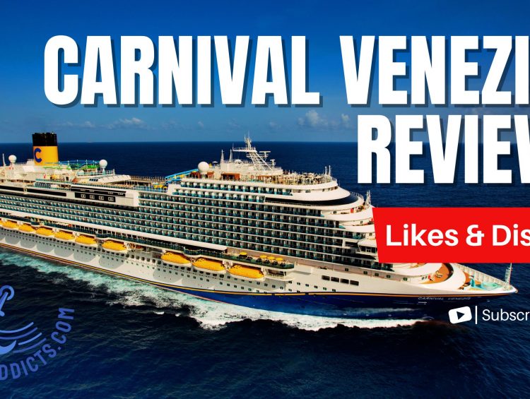 Carnival Venezia Review | Likes, Dislikes & What Makes This Italian-Style Ship Different