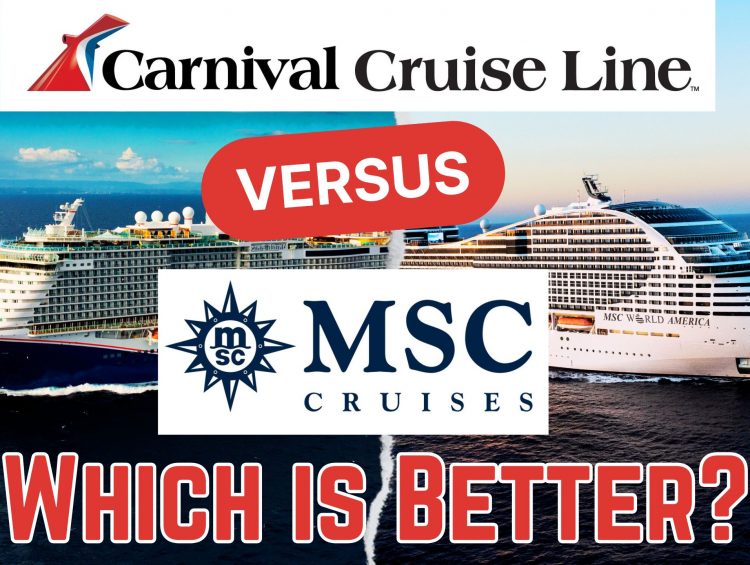 Carnival Versus MSC | Which Cruise Line Is Better for Food, Entertainment & Casinos?
