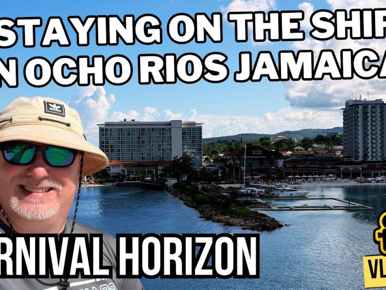 Carnival Horizon Cruise Vlog #2 | We Stayed on the Ship in Ocho Rios!